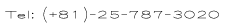 Tel:(+81)-25-787-3020